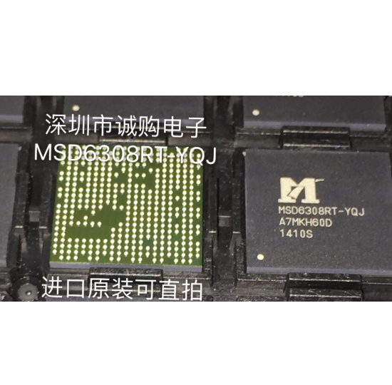 MSD6308RT-YQJ MSTAR BGA